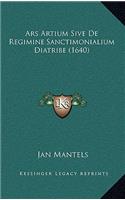 Ars Artium Sive De Regimine Sanctimonialium Diatribe (1640)
