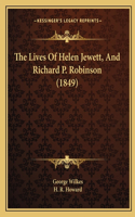 Lives Of Helen Jewett, And Richard P. Robinson (1849)