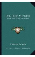 Freie Mensch