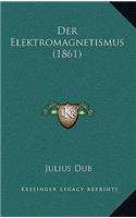 Elektromagnetismus (1861)