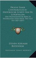 Proeve Eener Chronologisch-Historische Schets Van De Lotgevallen