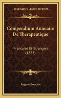 Compendium Annuaire De Therapeutique