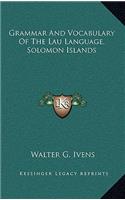Grammar And Vocabulary Of The Lau Language, Solomon Islands