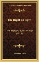 The Right To Fight