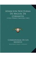 Aparicion Nocturna De Miguel De Cervantes