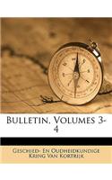 Bulletin, Volumes 3-4