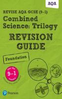 Pearson REVISE AQA GCSE Combined Science: Trilogy (Foundation) Revision Guide: incl. online revision and quizzes - for 2025, 2026 exams