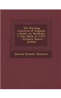 The Hunting Countries of England, a Guide, by Brooksby. 2 Vols. [Each in 3 PT.]. - Primary Source Edition