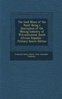 The Gold Mines of the Rand