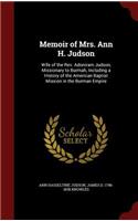 Memoir of Mrs. Ann H. Judson