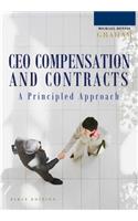 A Principled Approach to CEO Compensation and Contracts
