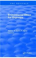 Environmental Ethics For Engineers