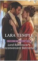 Lord Ravenscar's Inconvenient Betrothal