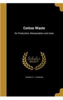 Cotton Waste