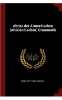 Abriss Der Altnordischen (Altisländischen) Grammatik