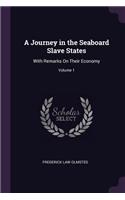 A Journey in the Seaboard Slave States