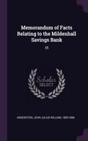 Memorandum of Facts Relating to the Mildenhall Savings Bank