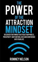 Power of the Attraction Mindset