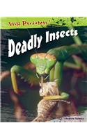 Deadly Insects