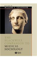 Blackwell Companion to Medical Sociology