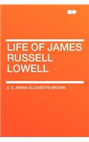 Life of James Russell Lowell