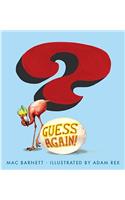 Guess Again!