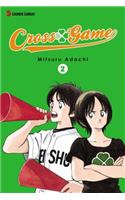 Cross Game, Volume 2: Shonen Sunday Edition