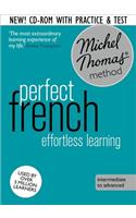 Perfect French Intermediate Course: Learn French with the Michel Thomas Method