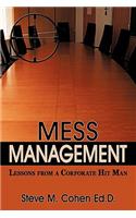 Mess Management