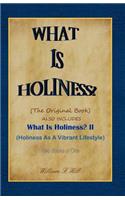 What Is Holiness?
