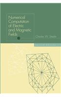 Numerical Computation of Electric and Magnetic Fields