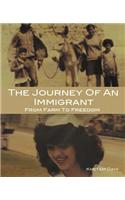 The Journey of an Immigrant: From Farm to Freedom(English)