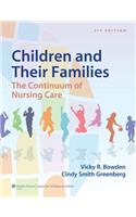 Bowden 3e Text & Prepu Package: The Continuum of Nursing Care