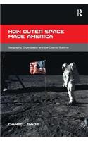How Outer Space Made America