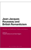 Jean-Jacques Rousseau and British Romanticism