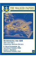 Rethinking the QDR The Case for a Persistent Defense Review