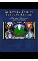 Military Family Support System