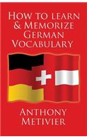 How to Learn and Memorize German Vocabulary