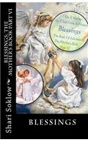 Blessings; The Mother's Book Part VI
