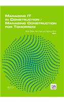 Managing IT in Construction/Managing Construction for Tomorrow