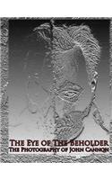 Eye of The Beholder