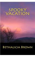 Spooky Vacation
