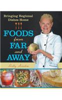 Foods from Far and Away
