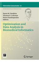 Optimization and Data Analysis in Biomedical Informatics