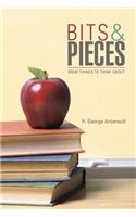 Bits & Pieces