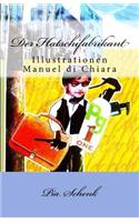 Der Hatschifabrikant