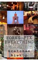 Forks Fix Everything