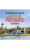 Sociolinguistic Aspects of Brazilian Portuguese