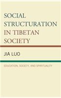 Social Structuration in Tibetan Society