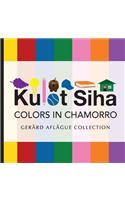 Kulot Siha - Colors in Chamorro